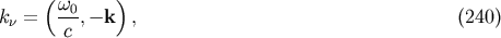 ( ) k = w0,- k , (240) n c