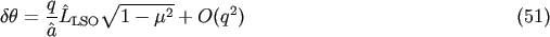 V~ ------- dh = q-^L 1- m2 + O(q2) (51) ^a LSO
