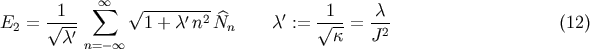 oo --1- sum V~ -----'-2 ' -1-- c-- E2 = V~ c' 1 + c n Nn c := V~ k = J2 (12) n=- oo