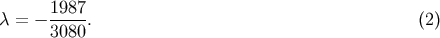 1987 &amp;#x03BB; = &amp;#x2212; ----. &amp;#x0028;2 &amp;#x0029; 3080