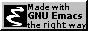 Made with GNU Emacs, the right way
