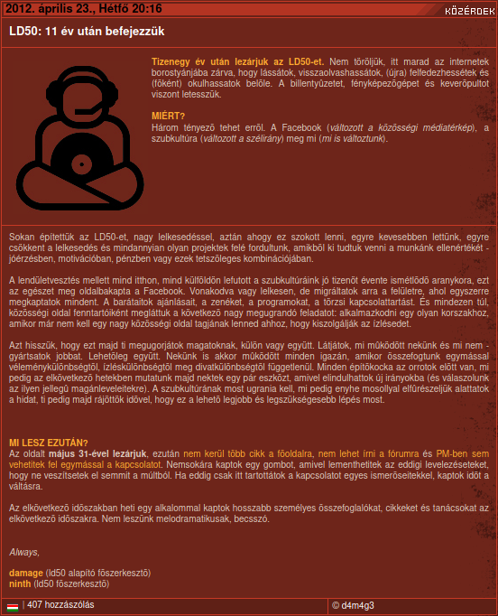 A bejelentés, ami olyan dühöt váltott ki belőlem, hogy vállalhatatlan
bejegyzéseket hagytam alatta - természetesen elnézést kértem pár
oldallal később